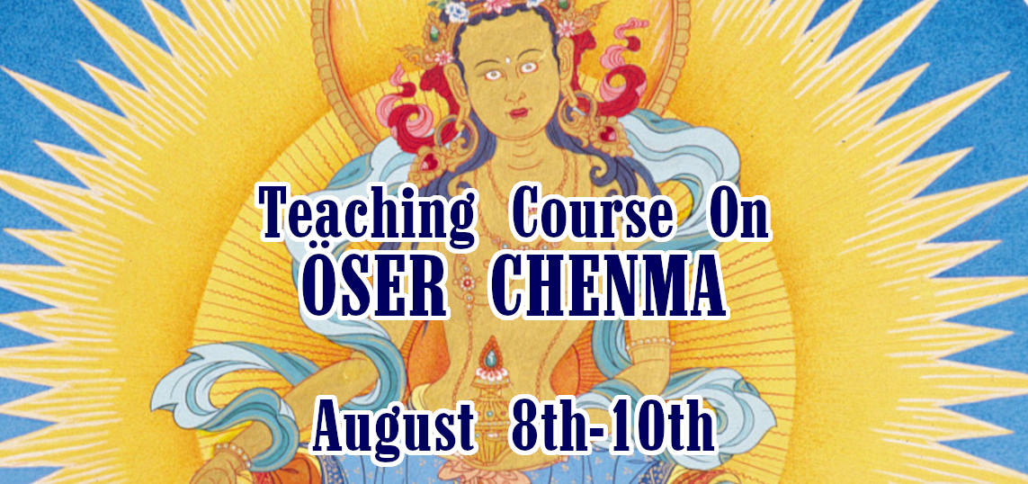 Teaching course on Öser Chenma