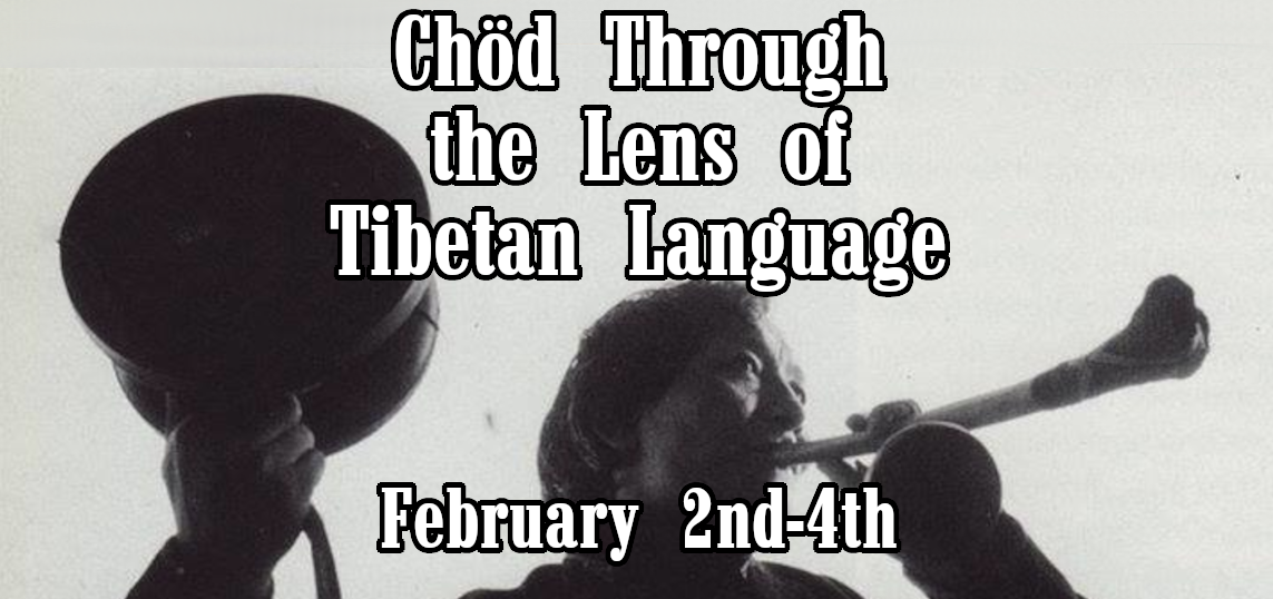 Chöd Through the Lens of Tibetan Language